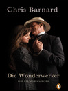 Die Wonderwerker (eBook)
